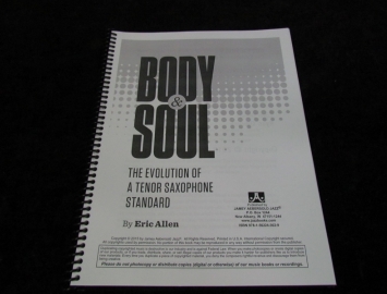 Photo Body & Soul: the Evolution of a Tenor Saxophone Standard by Eric Allen